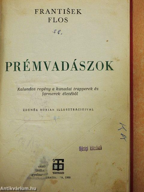 Prémvadászok