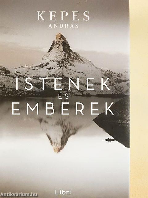 Istenek és emberek