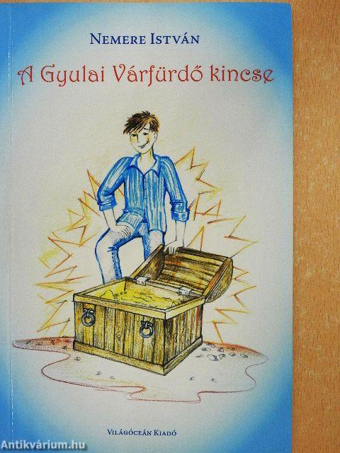 A Gyulai Várfürdő kincse