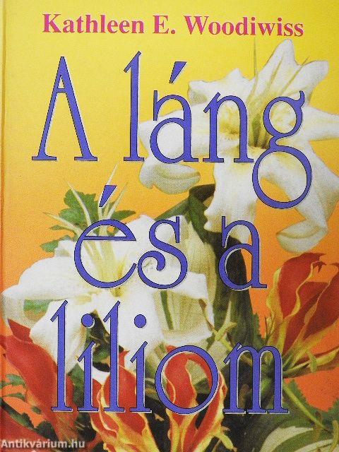 A láng és a liliom