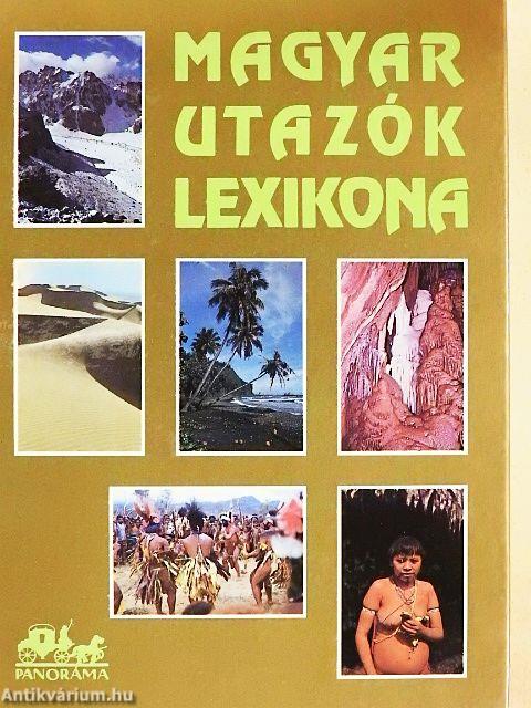 Magyar utazók lexikona