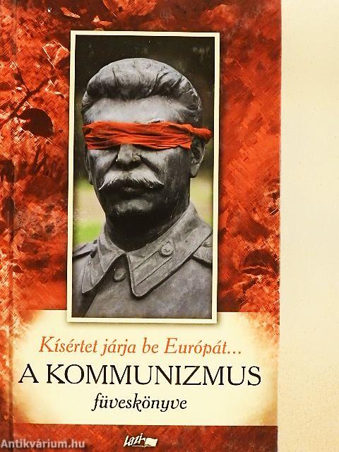 Kísértet járja be Európát...