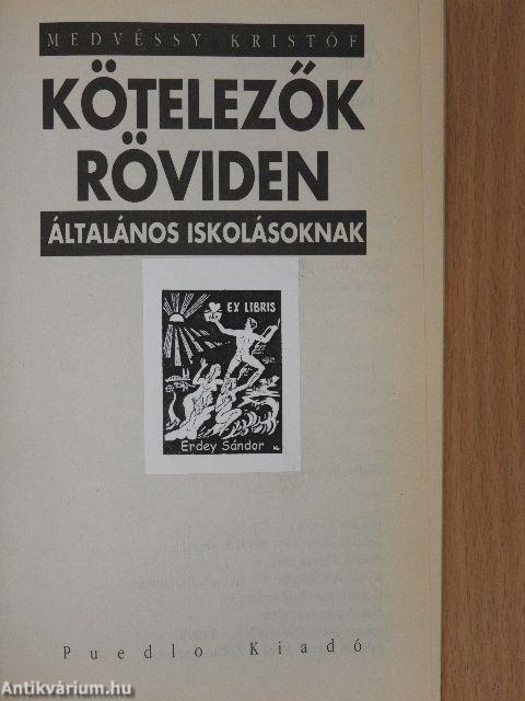 Kötelezők röviden általános iskolásoknak 2.