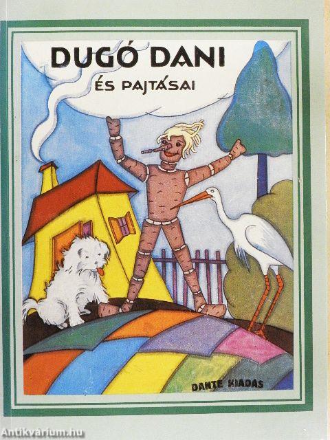 Dugó Dani és pajtásai