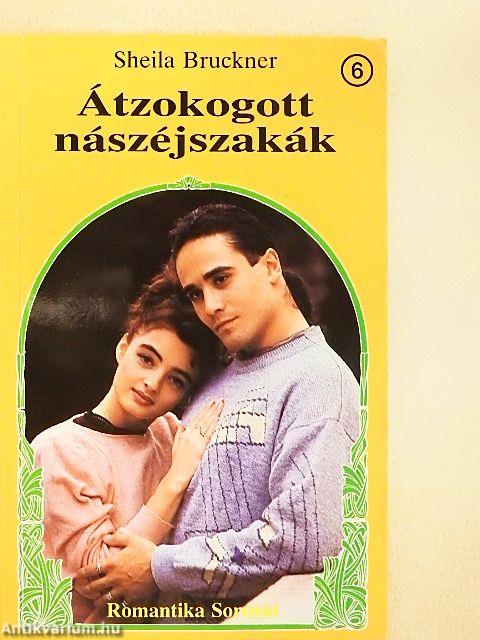 Átzokogott nászéjszakák