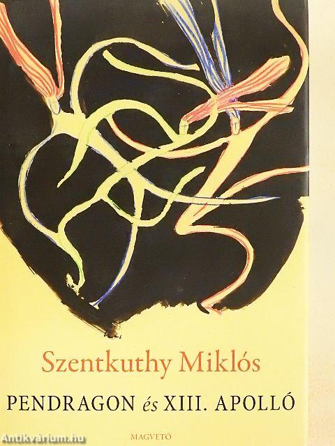 Pendragon és XIII. Apolló