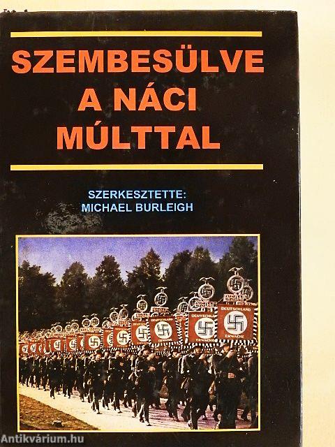 Szembesülve a náci múlttal