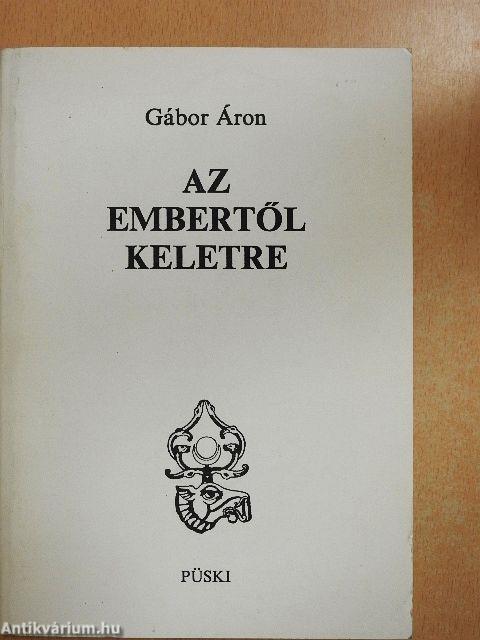 Az embertől keletre