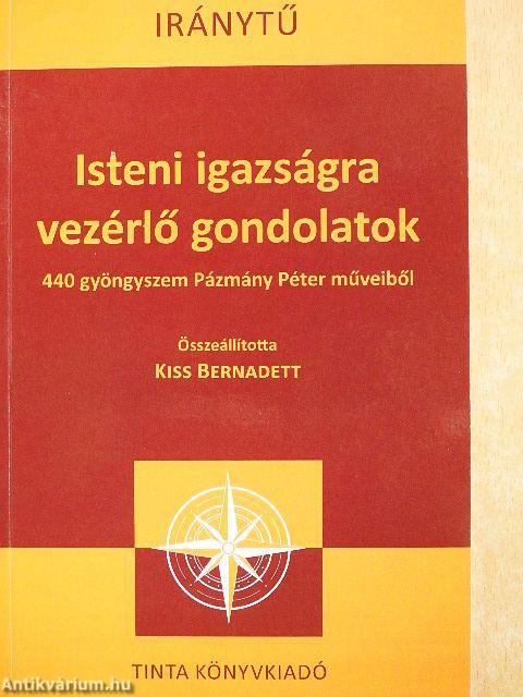 Isteni igazságra vezérlő gondolatok