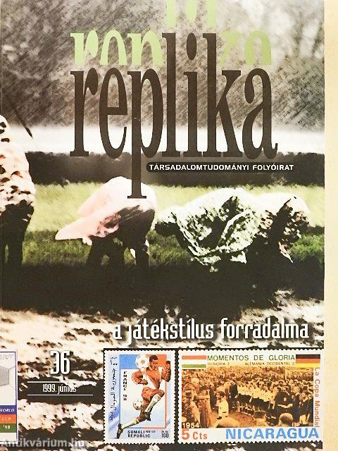 Replika 1999. június