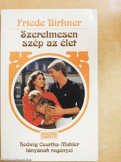 Szerelmesen szép az élet
