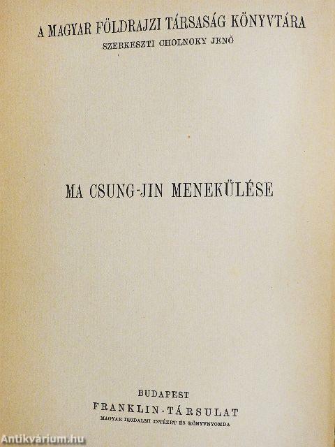 Ma Csung-jin menekülése