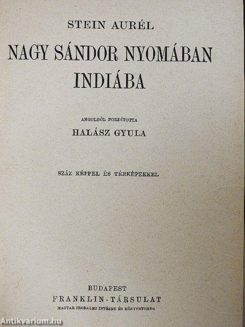 Nagy Sándor nyomában Indiába