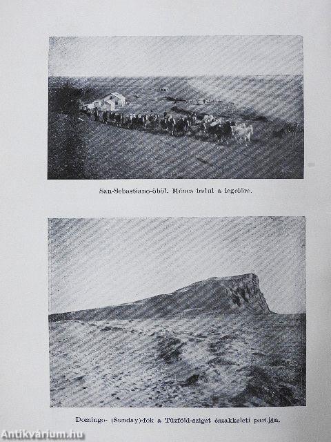 Tíz esztendő a Tűzföldön