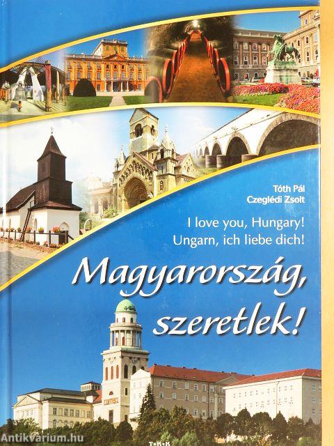Magyarország, szeretlek!