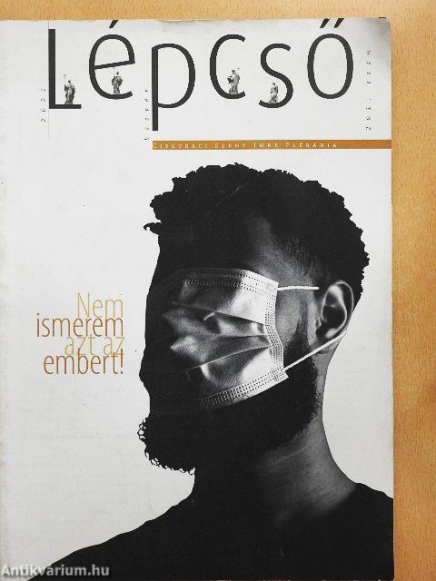 Lépcső 2021. Húsvét/2021. Te Deum