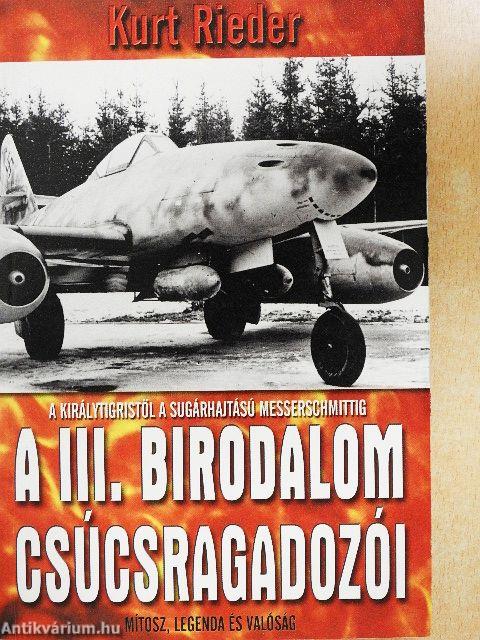 A III. Birodalom csúcsragadozói