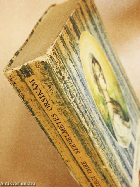 Szerelmetes Orsikám