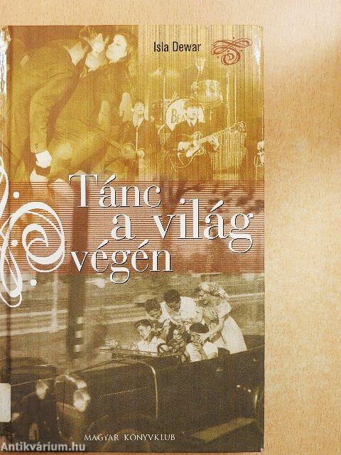 Tánc a világ végén