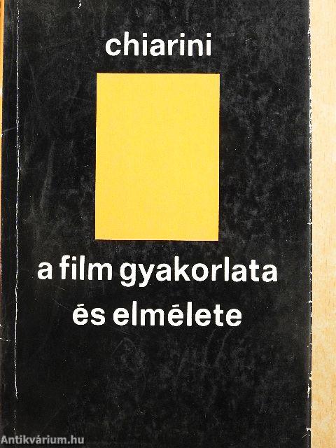 A film gyakorlata és elmélete
