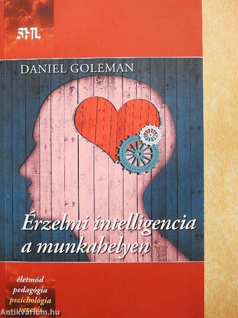 Érzelmi intelligencia a munkahelyen