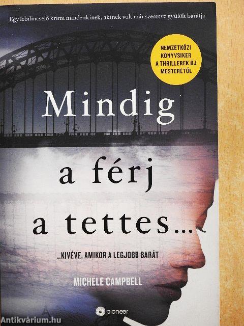 Mindig a férj a tettes...