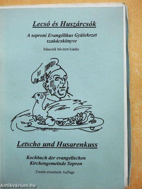 Lecsó és Huszárcsók