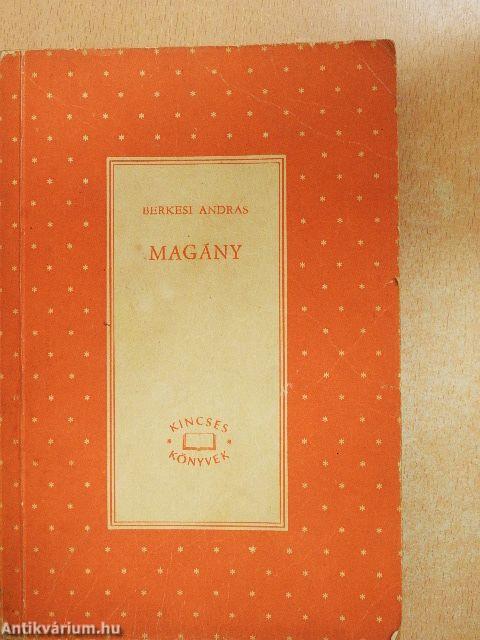 Magány I-II.