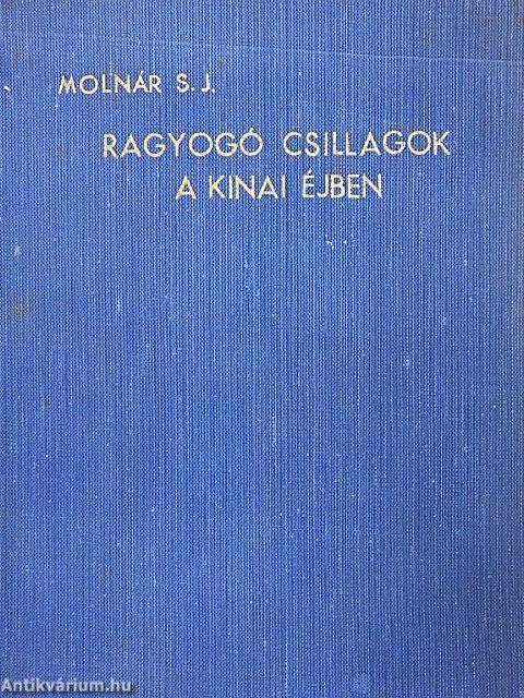 Ragyogó csillagok a kinai éjben