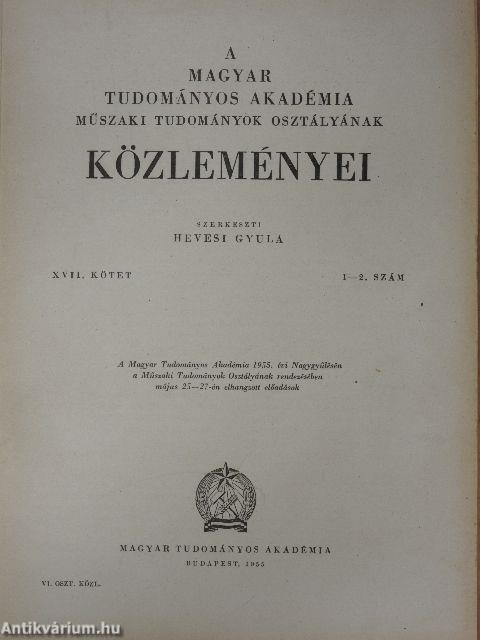 A Magyar Tudományos Akadémia Műszaki Tudományok Osztályának közleményei 1955/1-4.