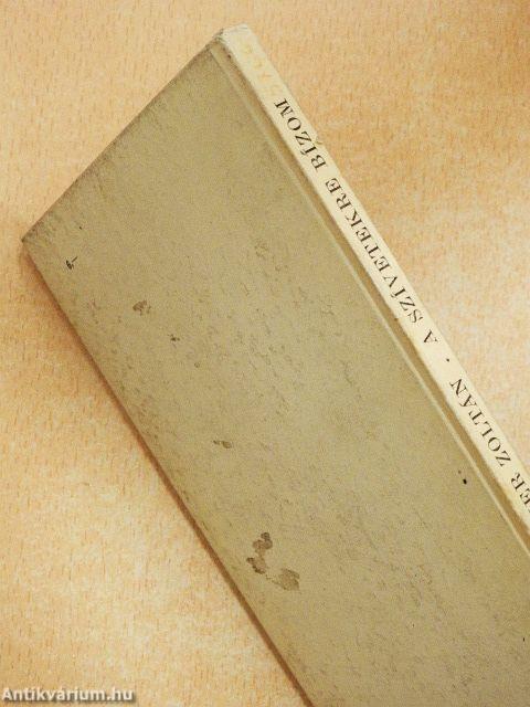 A szívetekre bízom