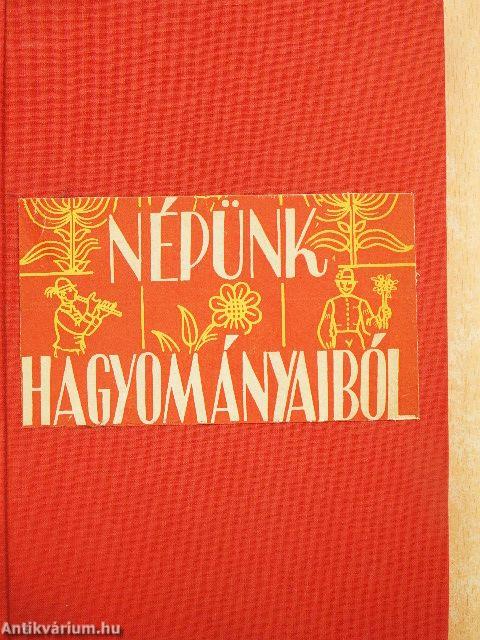 Népünk hagyományaiból