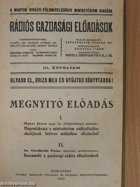 A Magyar Királyi Földmívelésügyi Minisztérium rádióelőadásainak sorozata 1930. január-december