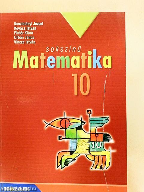 Sokszínű matematika 10.