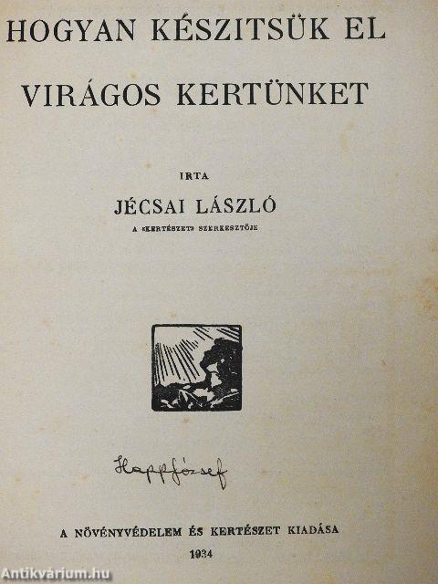 Hogyan készítsük el virágos kertünket