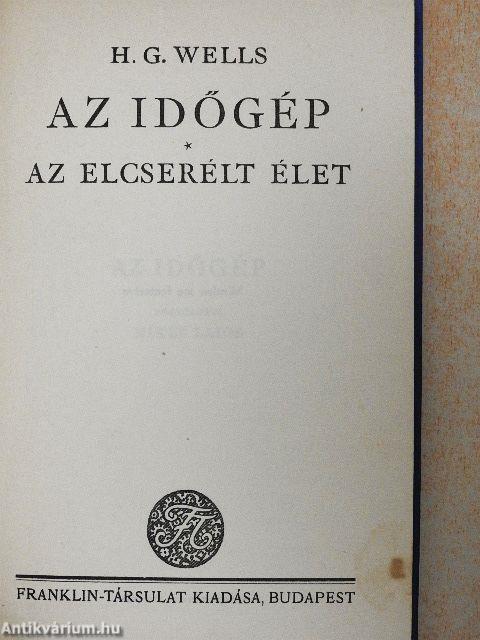 Az időgép/Az elcserélt élet