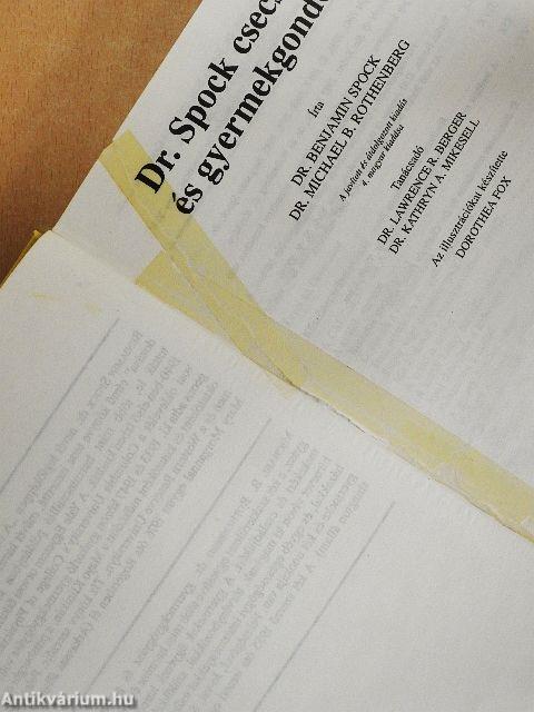 Dr. Spock csecsemő- és gyermekgondozása