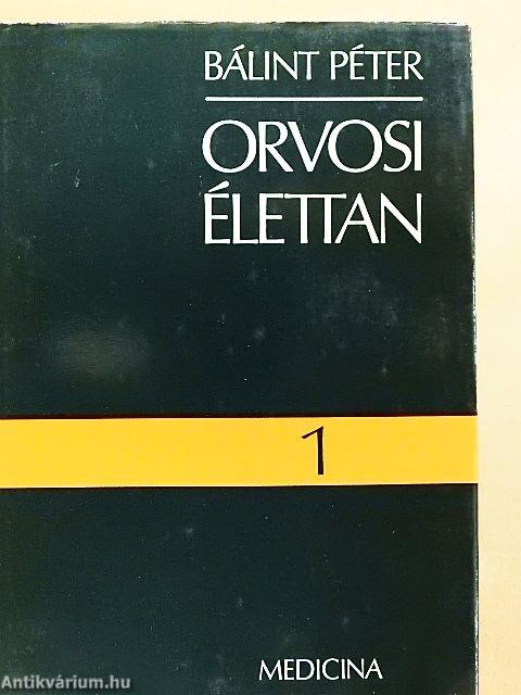 Orvosi élettan I-II.