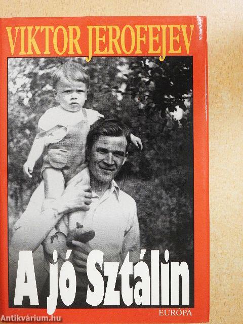A jó Sztálin
