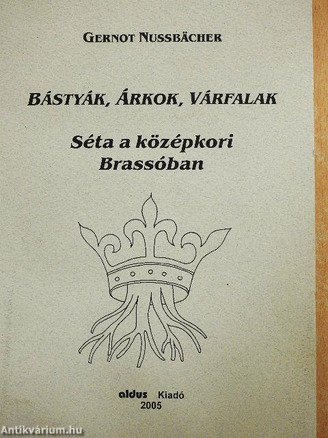 Bástyák, árkok, várfalak