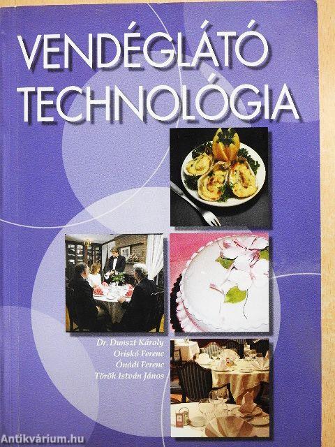 Vendéglátó technológia