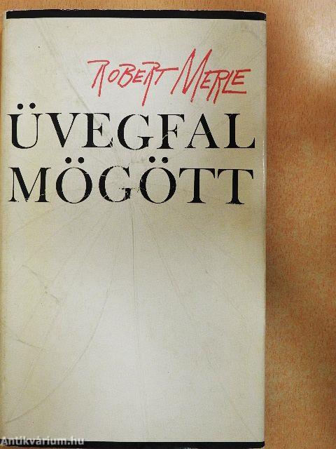 Üvegfal mögött