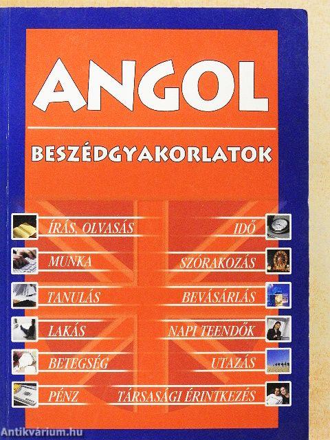 Angol beszédgyakorlatok