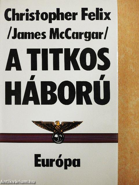 A titkos háború