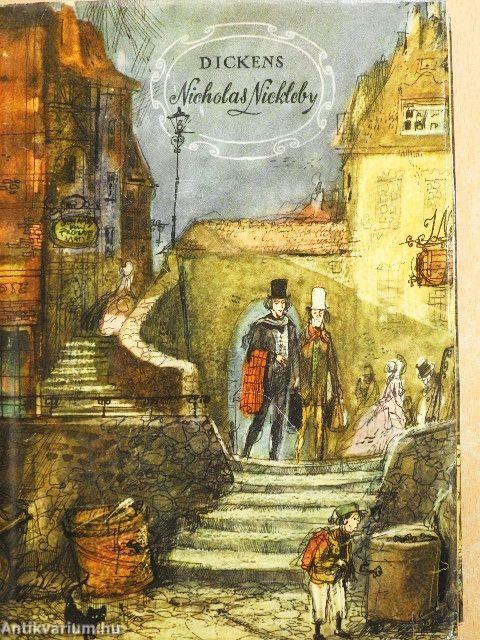 Nicholas Nickleby élete és kalandjai I-II.