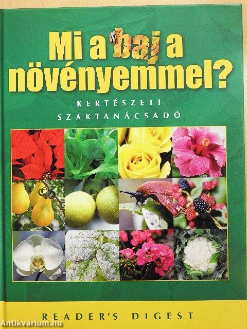 Mi a baj a növényemmel?