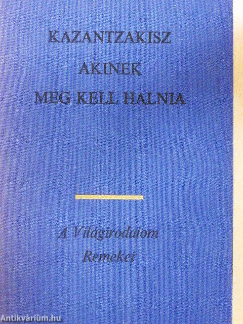 Akinek meg kell halnia