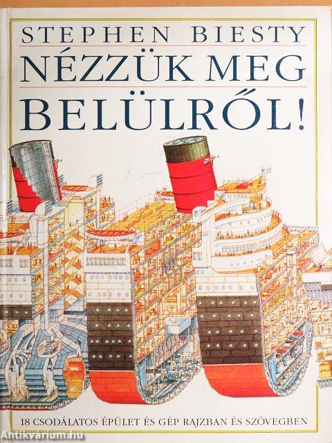 Nézzük meg belülről!