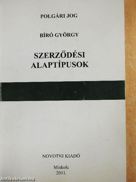 Szerződési alaptípusok