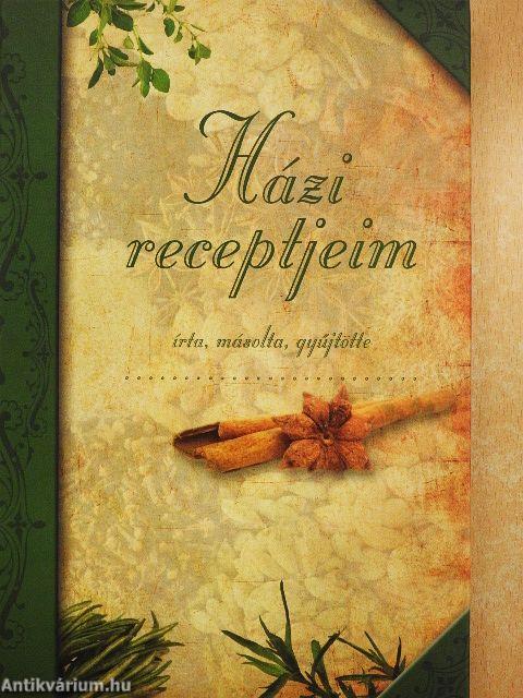 Házi receptjeim